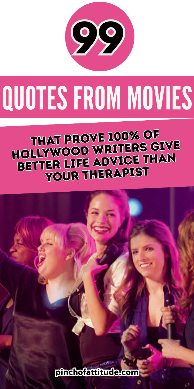 99 Quotes from Movies